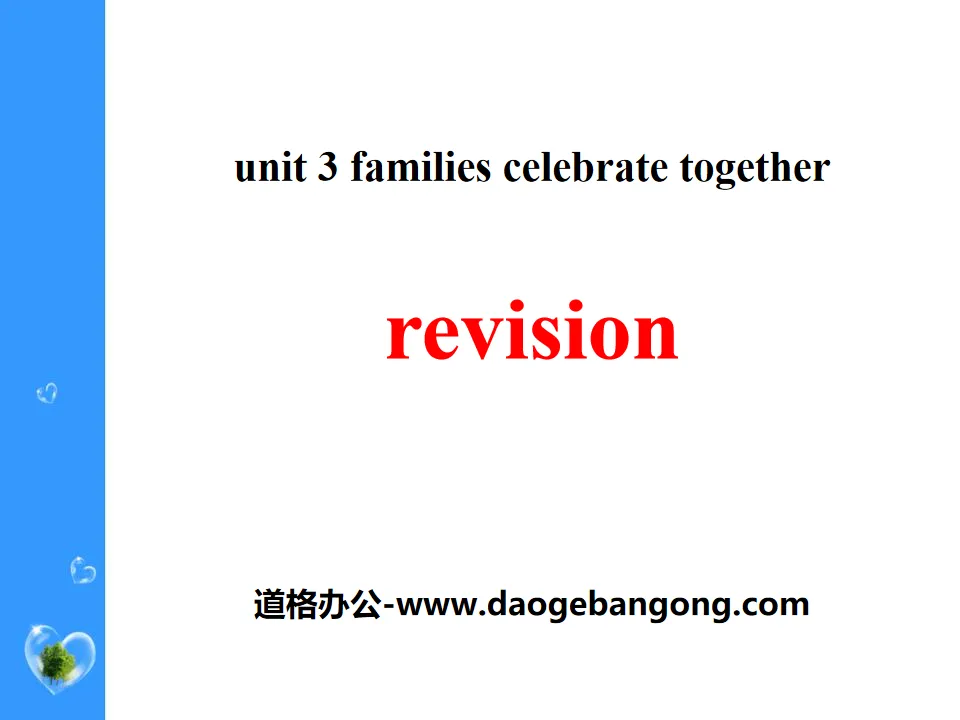 《Revision》Families Celebrate Together PPT
