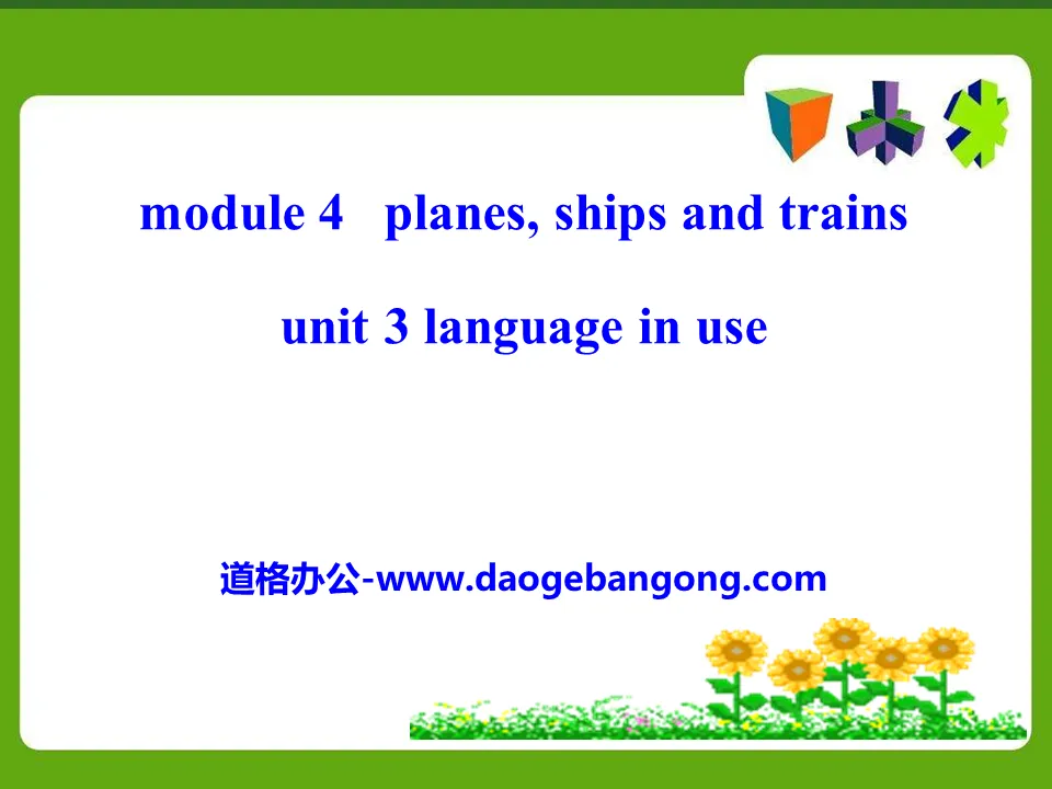 《Language in use》Planesships and trains PPT课件