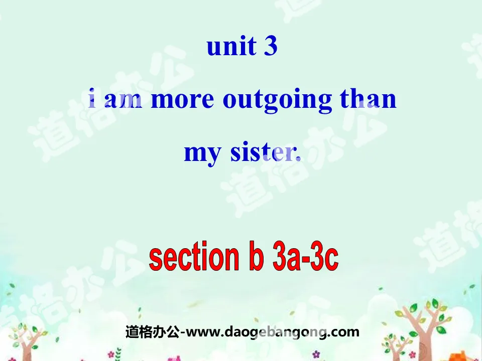 "I'm more outgoing than my sister" PPT courseware 7