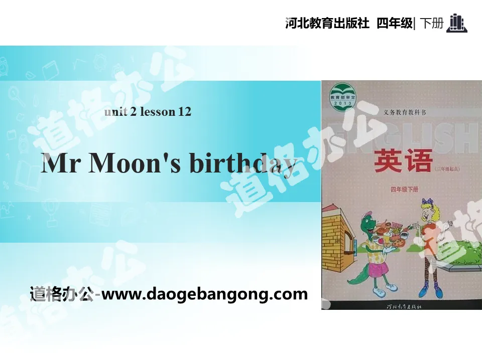"Mr.Moon's Birthday" Days and Months PPT teaching courseware