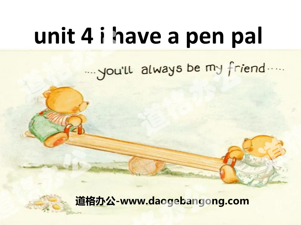 《I have a pen pal》PPT课件4
