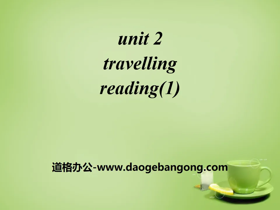 《Travelling》ReadingPPT