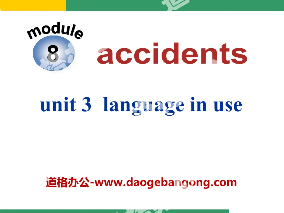 《Language in use》Accidents PPT课件
