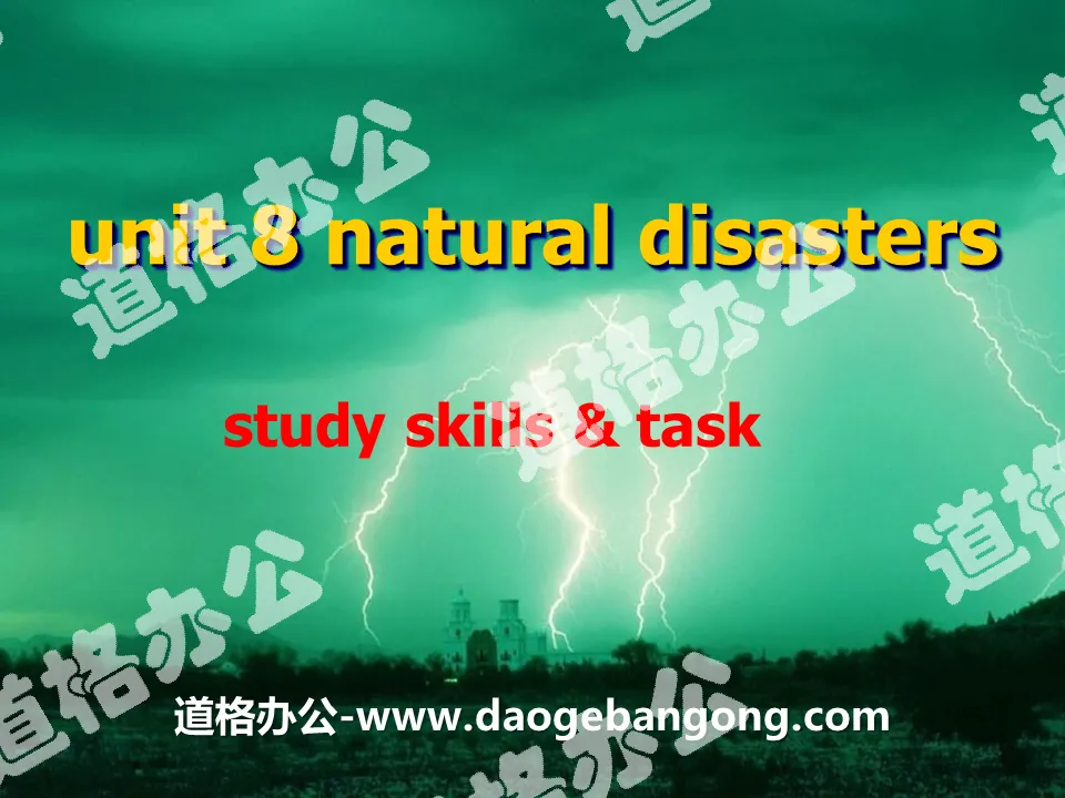 《Natural disasters》Study skills&TaskPPT
