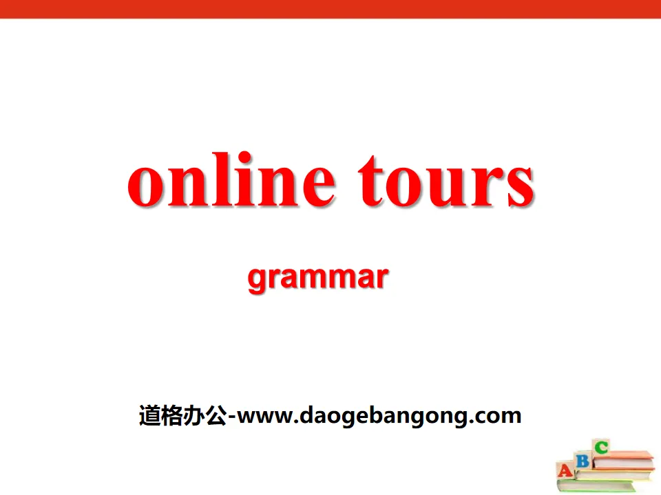 《Online tours》GrammarPPT
