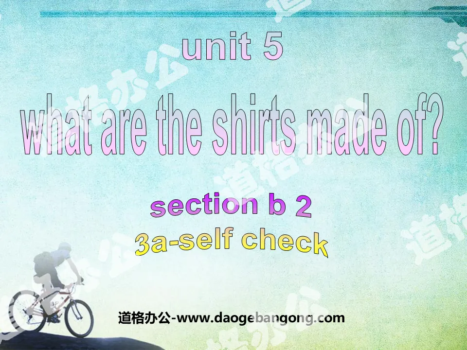 "What are the shirts made of?" PPT courseware 10