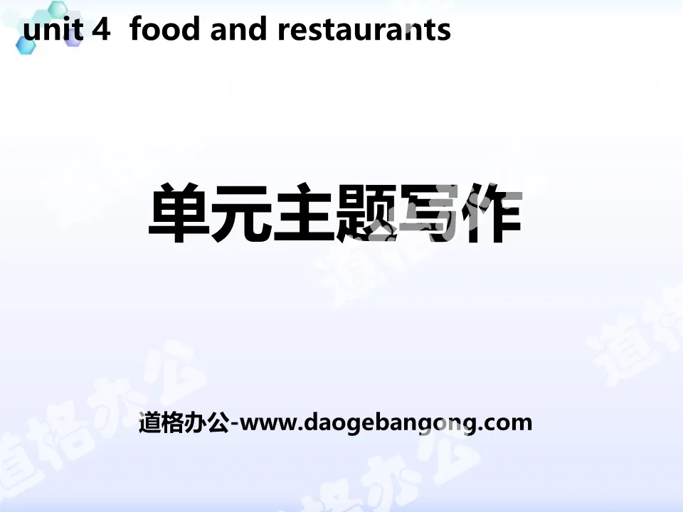"Unit Topic Writing" Food and Restaurants PPT