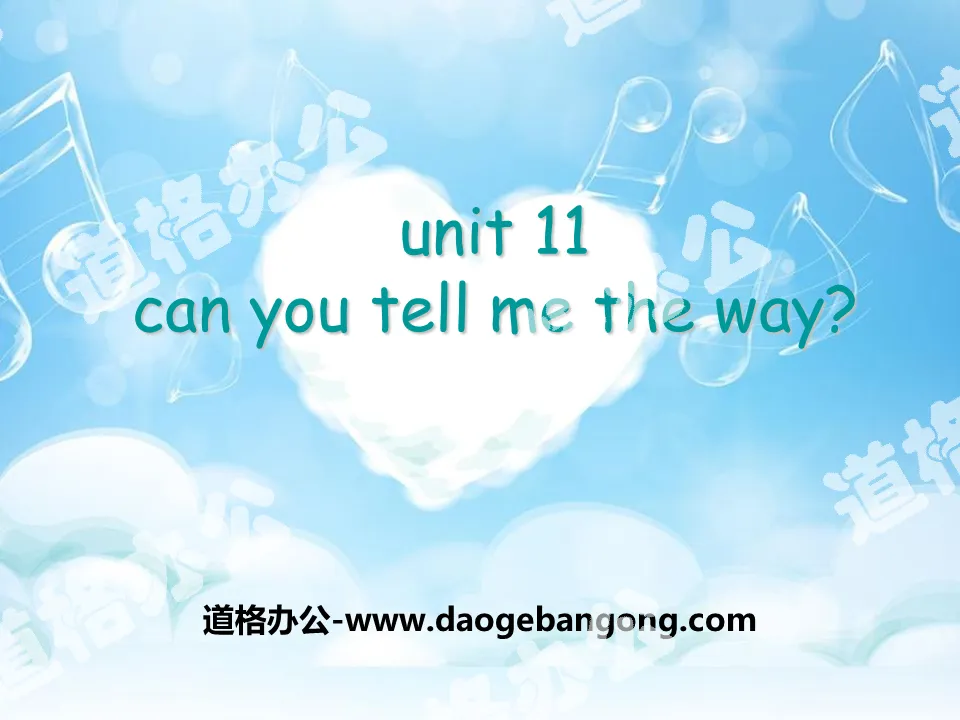 《Can you tell me way》PPT