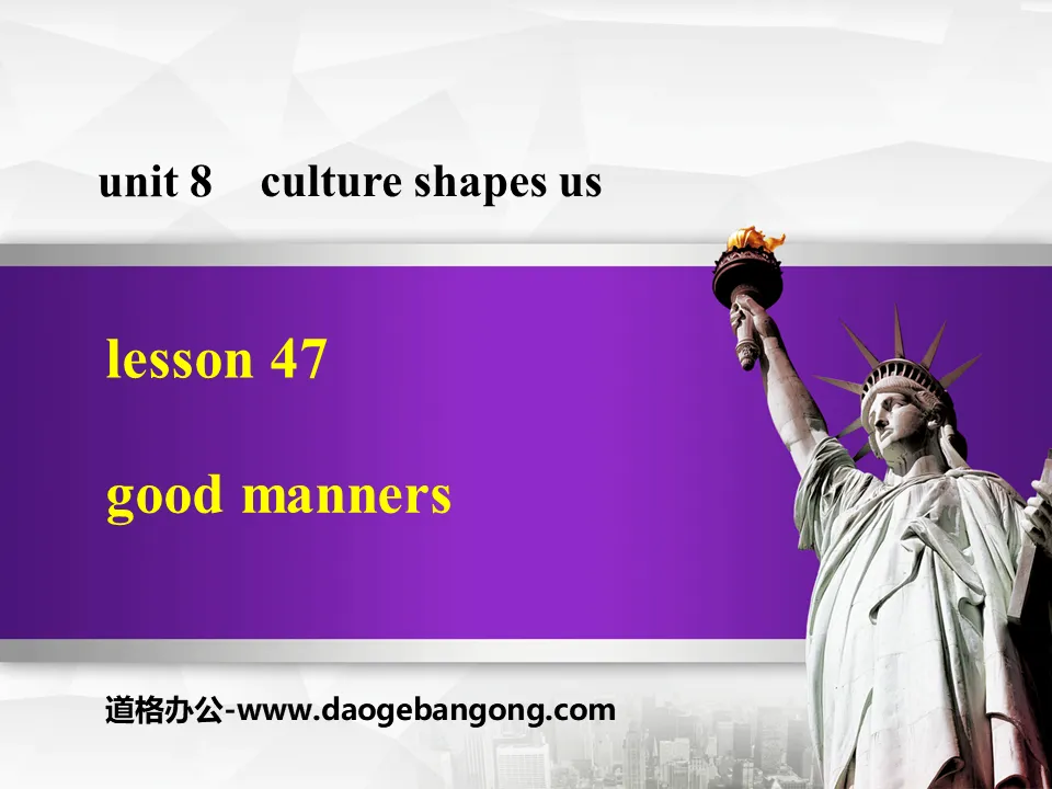 "Good Manners" Culture Shapes Us PPT download