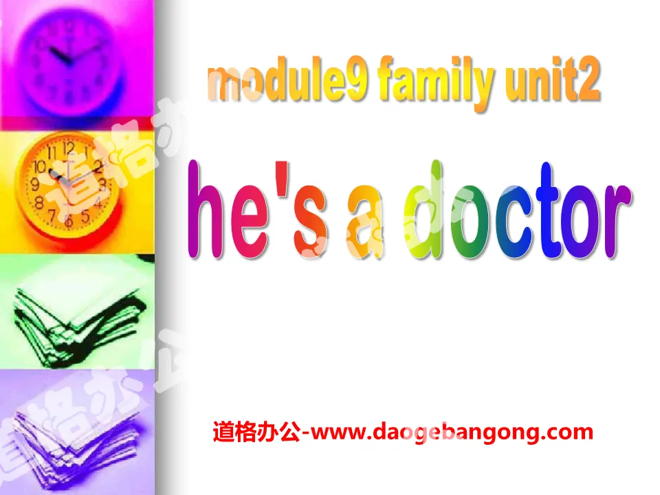 《He’s a doctor》PPT课件4

