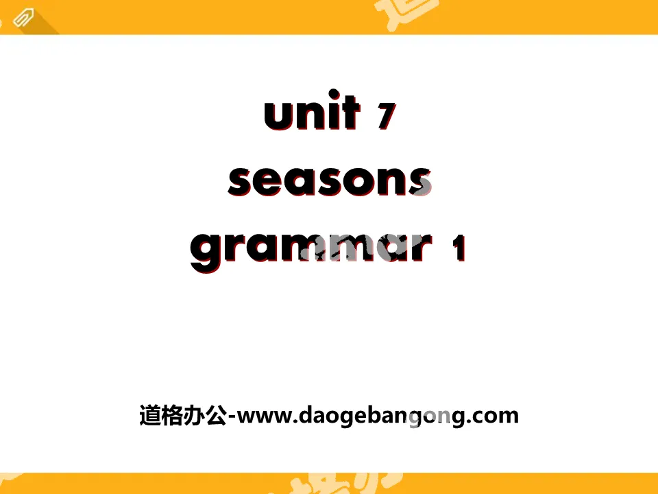 《Seasons》GrammarPPT