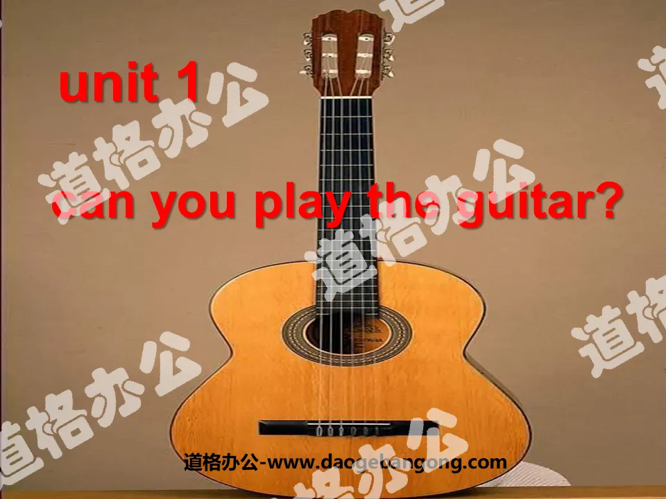 "Can you play the guitar?" PPT courseware 7