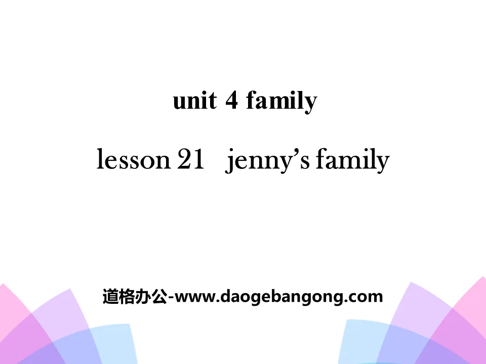 《Jenny's Family》Family PPT