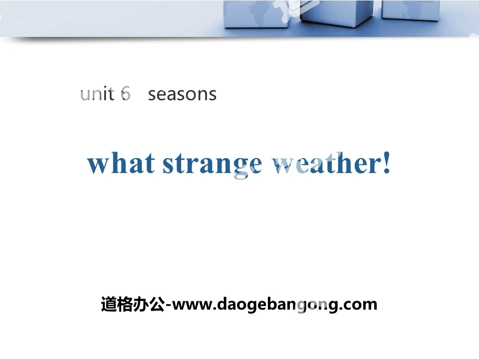 "What Strange Weather!" Seasons PPT teaching courseware