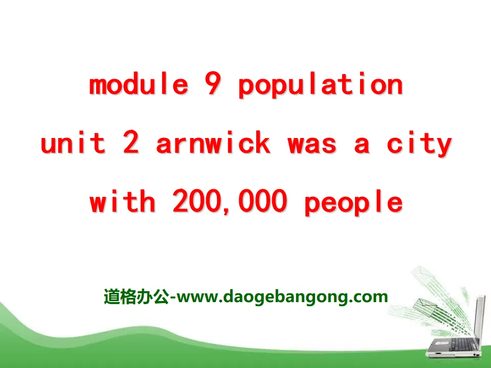 "Arnwick was a city with 200.000 people" Population PPT Courseware 4