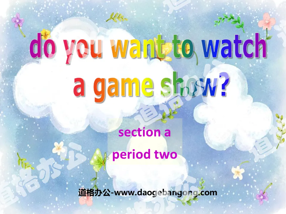 《Do you want to watch a game show》PPT课件13
