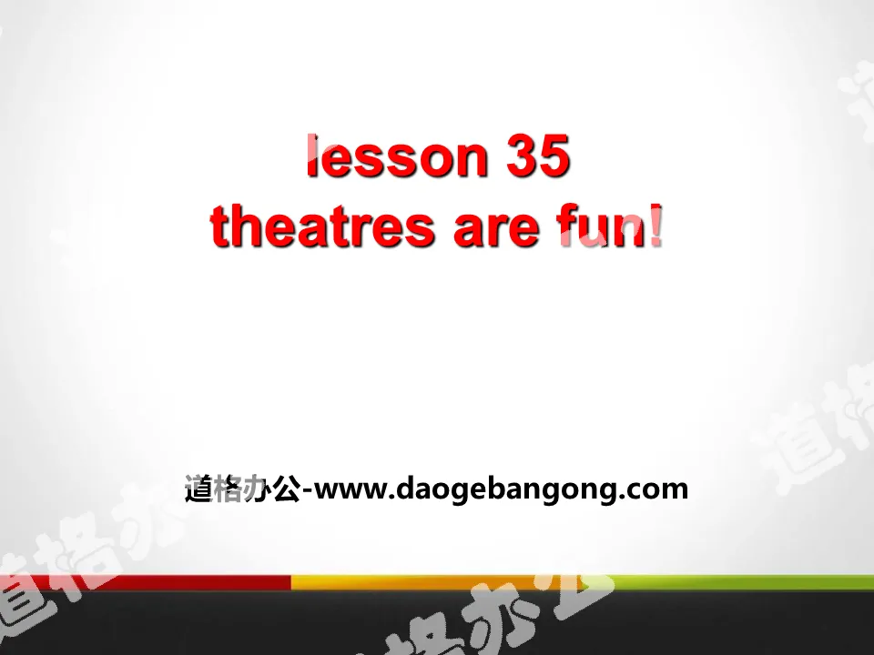 《Theatres Are Fun!》Movies and Theatre PPT课件下载
