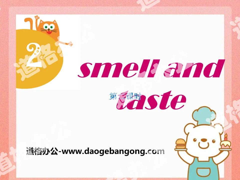 "Smell and taste" PPT courseware