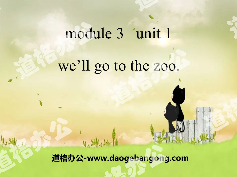 "We'll go to the zoo" PPT courseware