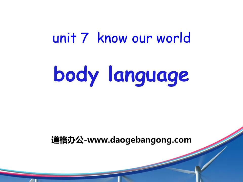 "Body Language" Know Our World PPT download