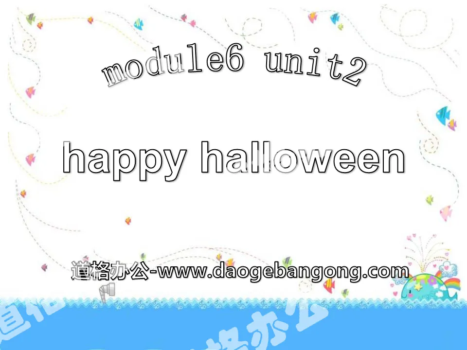 "Happy Halloween" PPT courseware