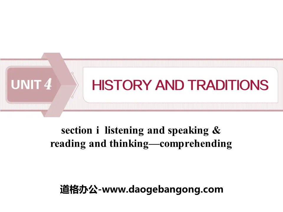 《History and traditions》SectionⅠPPT課件