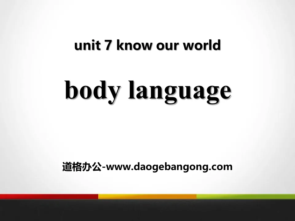 "Body Language" Know Our World PPT courseware download