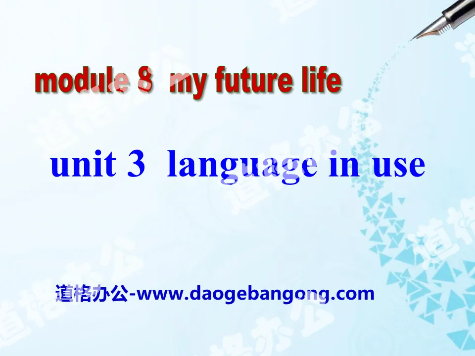 "Language in use" My future life PPT courseware 2