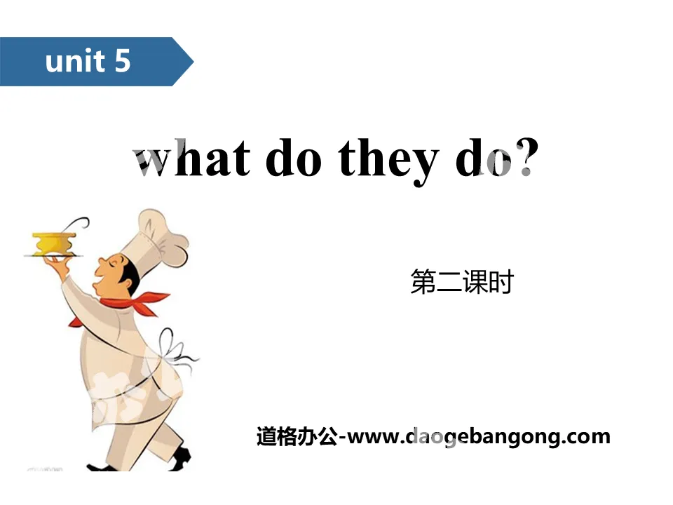 《What do they do?》PPT(第二课时)
