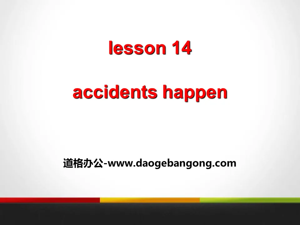 "Accidents Happen" Safety PPT download