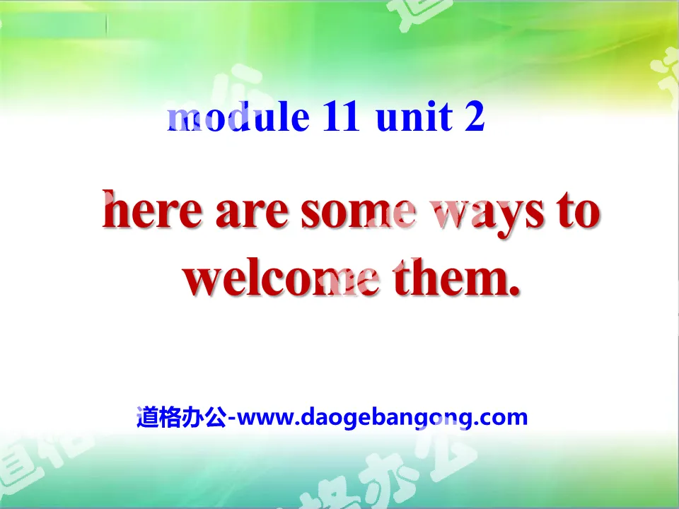 《Here are some ways to welcome them》Body language PPT课件2

