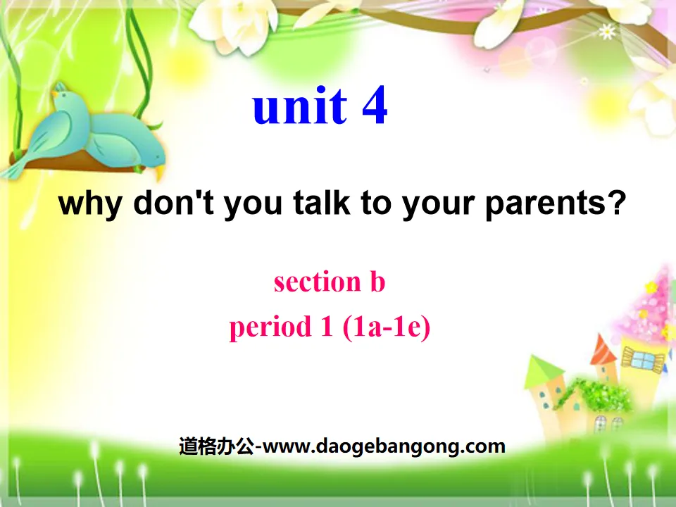 《Why don't you talk to your parents?》PPT課件4