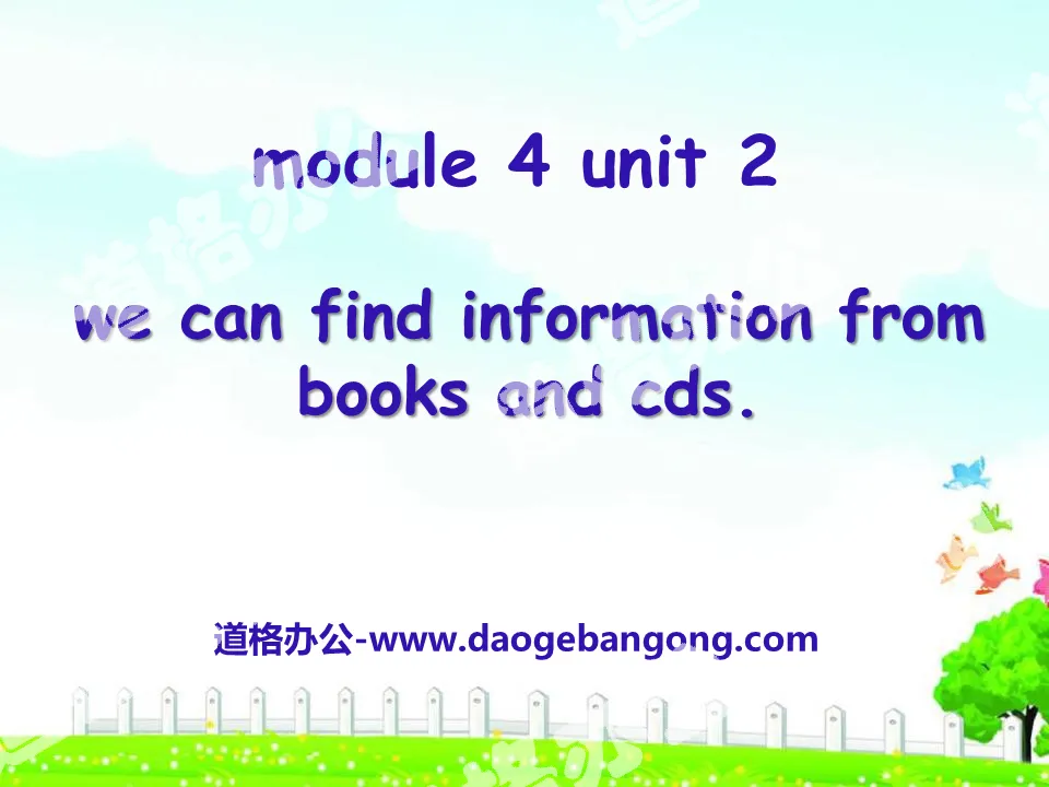《We can find information from books and CDs》PPT课件2
