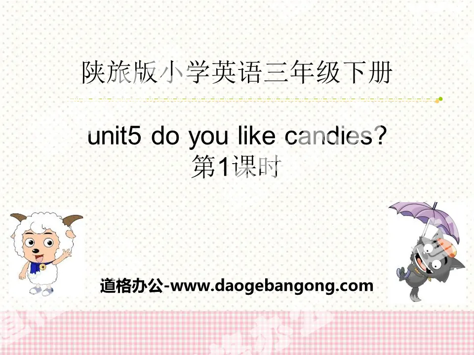 "Do You Like Candies?" PPT