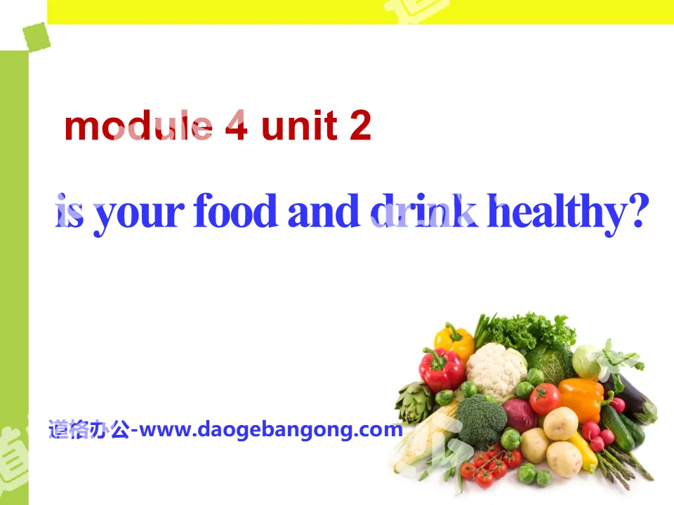 《Is your food and drink healthy?》PPT课件2
