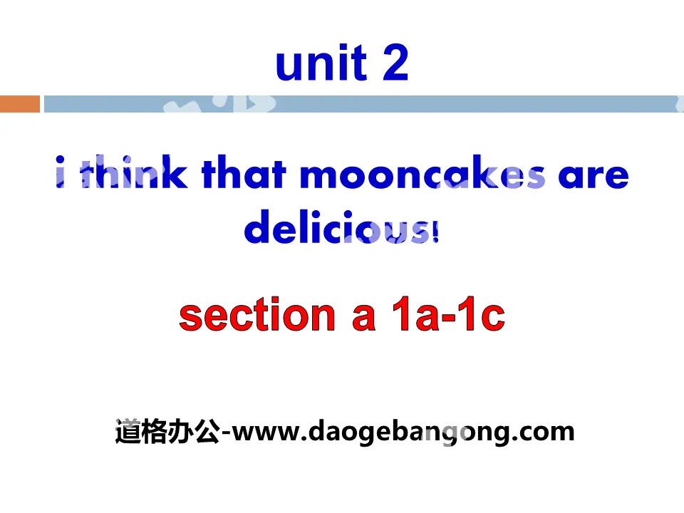 "I think that mooncakes are delicious!" PPT courseware 12