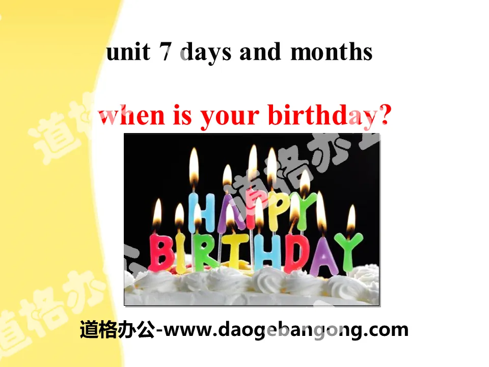 "When Is Your Birthday?" Days and Months PPT courseware download