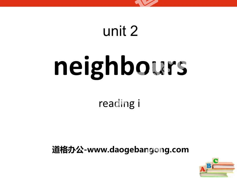 《Neighbours》ReadingPPT
