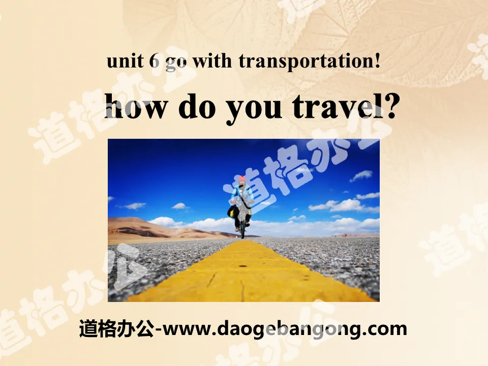 《How Do You Travel?》Go with Transportation! PPT課件