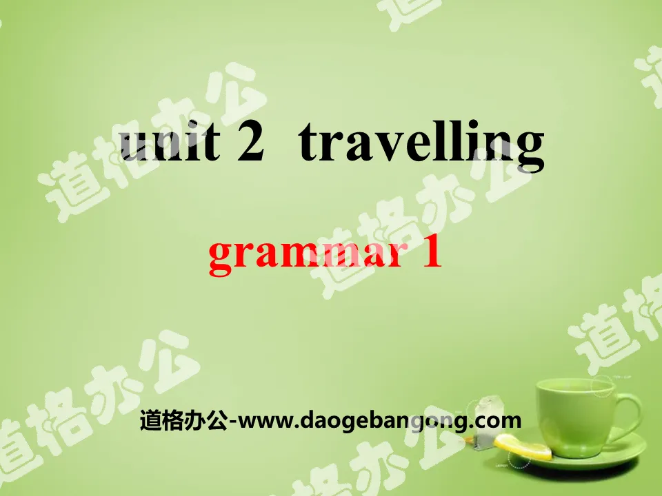 《Travelling》GrammarPPT
