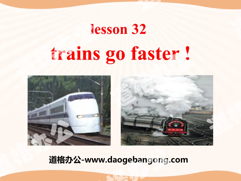 "Trains Go Faster!" Go with Transportation! PPT courseware