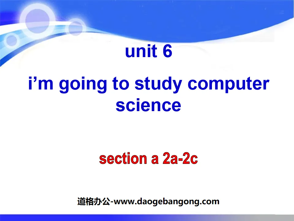 "I'm going to study computer science" PPT courseware 7