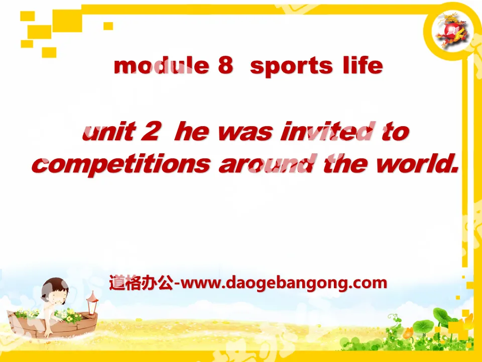 《He was invited to competitions around the world》Sports life PPT课件2
