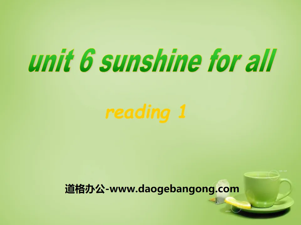 《Sunshine for all》ReadingPPT