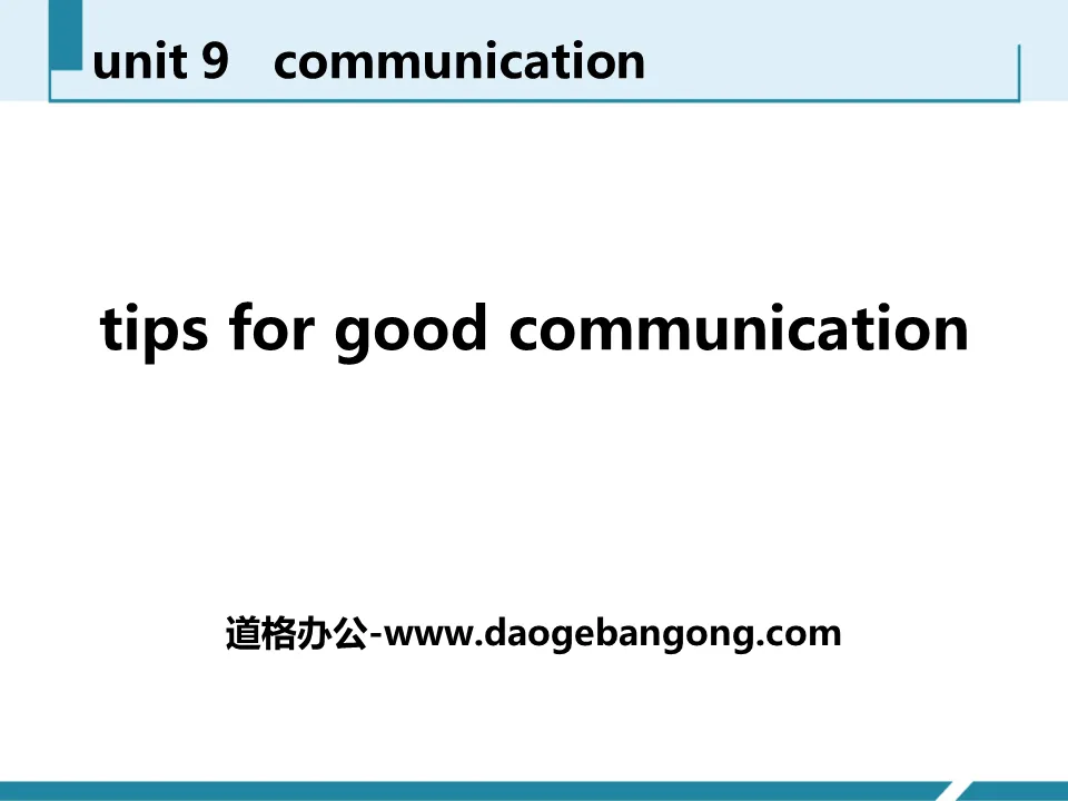 《Tips for Good Communication》Communication PPT課程下載