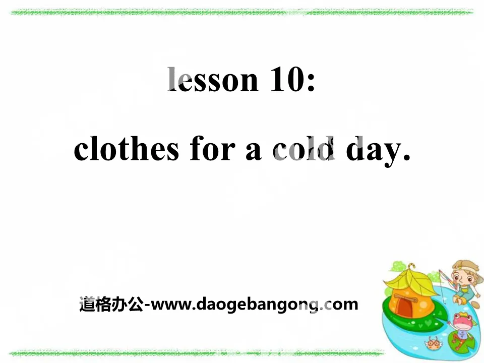 "Clothes for a Cold Day" Colors and Clothes PPT teaching courseware
