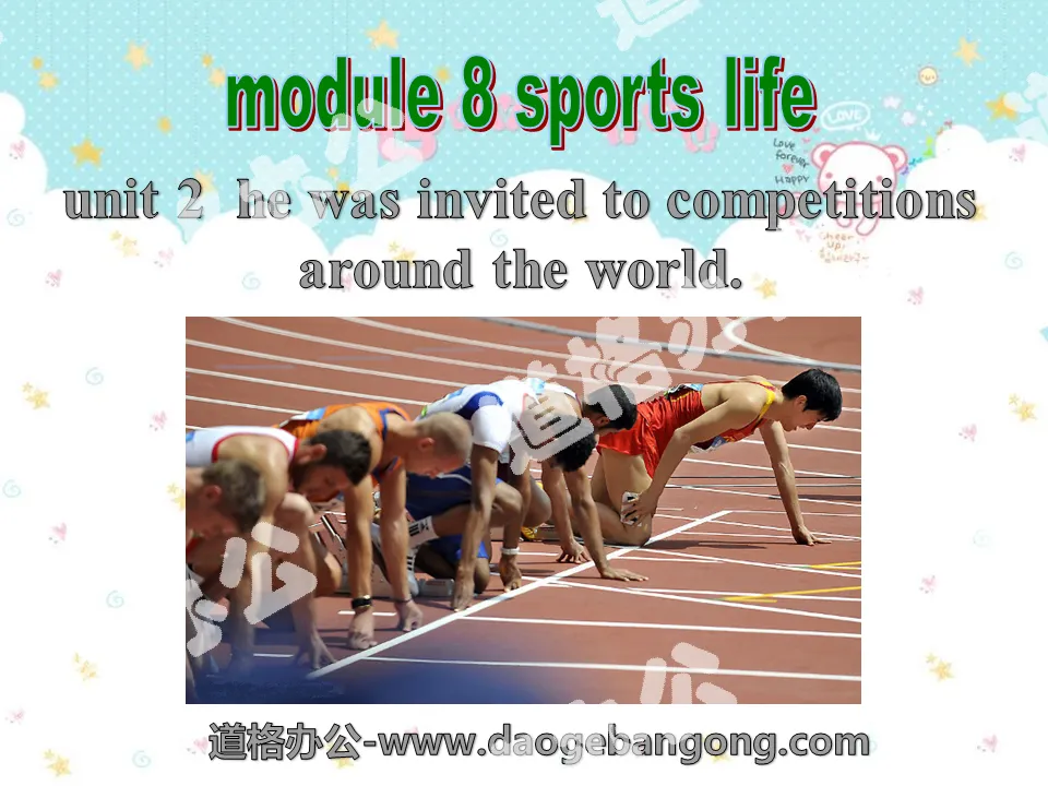 《He was invited to competitions around the world》Sports life PPT课件
