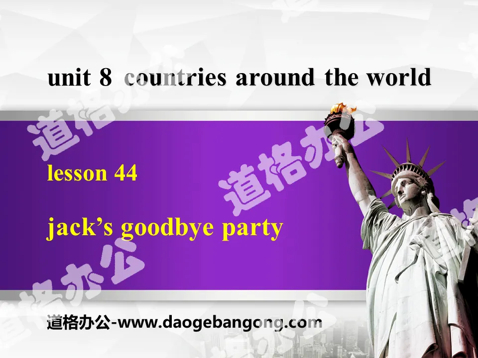 《Jack's Goodbye Party》Countries around the World PPT下载
