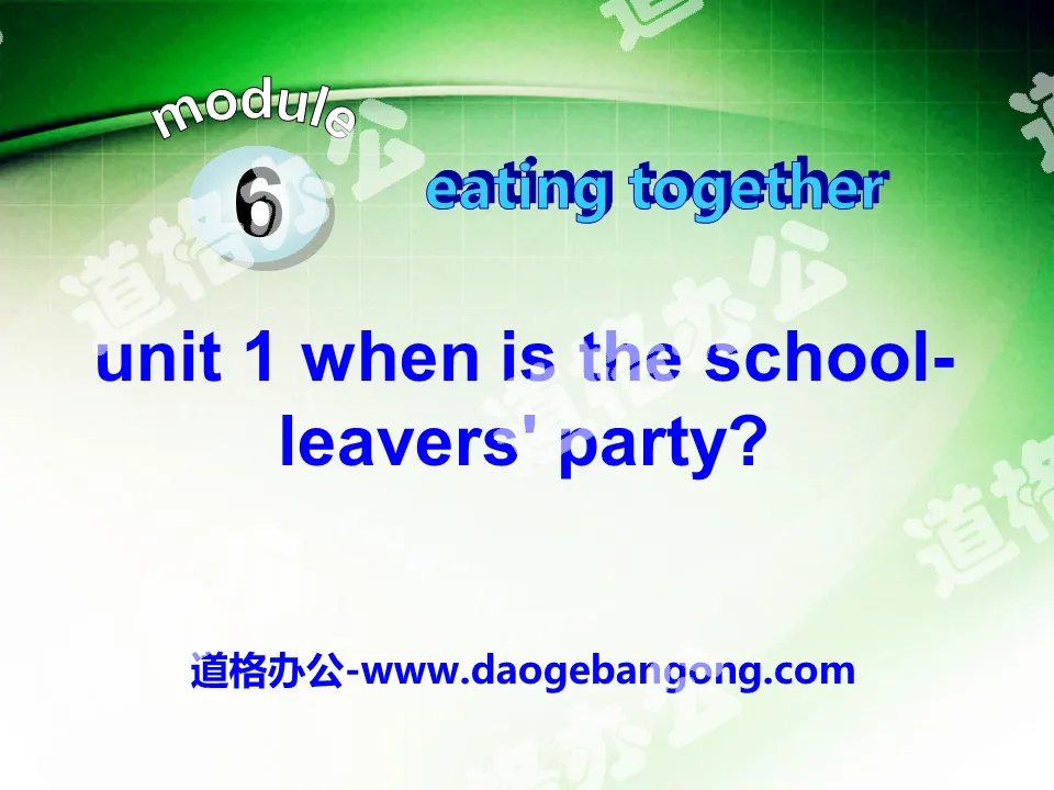《When is the school-leavers'party?》Eating together PPT课件3
