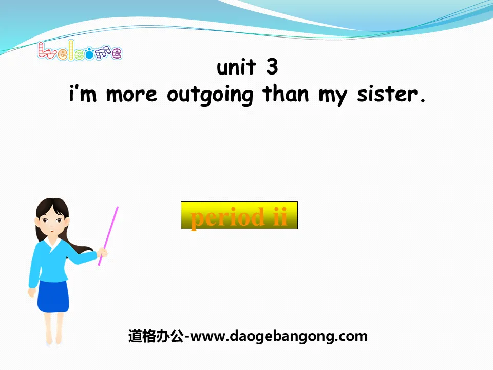 "I'm more outgoing than my sister" PPT courseware 13